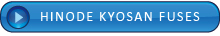 HINODE KYOSAN FUSES